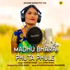 About Madhu Bhara Phuta Phule Song